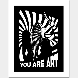 You are ART. Posters and Art